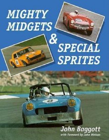 Mighty Midgets and Special Sprites - John Baggott