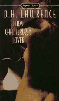 Lady Chatterley's Lover - D.H. Lawrence