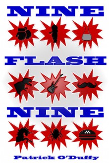Nine Flash Nine - Patrick O'Duffy
