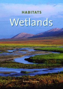 Wetlands - Robert Snedden