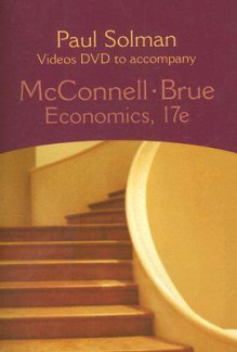 Paul Solman Videos DVD to Accompany McConnell-Brue Economics - Campbell R. McConnell