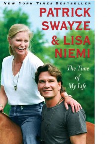 The Time of My Life - Patrick Swayze;Lisa Niemi Swayze