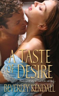 A Taste of Desire (The Elusive Lords, Book 2) - Beverley Kendall