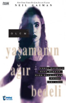 Ölüm: Yaşamanın Ağır Bedeli - Fulya İçöz, Neil Gaiman