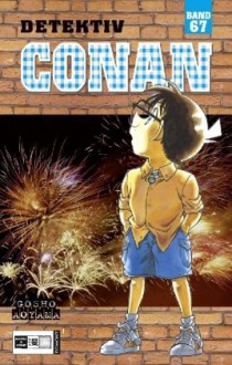 Detektiv Conan 67 - Gosho Aoyama, Josef Shanel, Matthias Wissnet