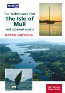 The Isle of Mull and Adjacent Coasts - Martin Lawrence