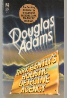 Dirk Gently's Holistic Detective Agency - Douglas Adams