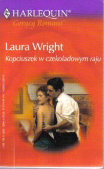 Kopciuszek w czekoladowym raju - Laura Wright