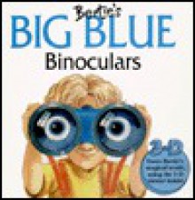 Bertie's Big Blue Binoculars - Keith Faulkner