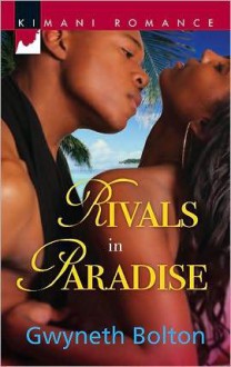 Rivals in Paradise - Gwyneth Bolton