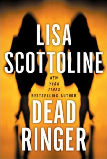 Dead Ringer LP - Lisa Scottoline