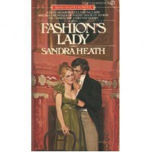 Fashion's Lady - Sandra Heath