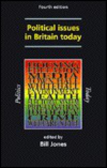 Political issues in Britain today - Bill Jones