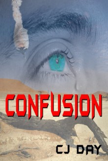 Confusion - C.J. Day