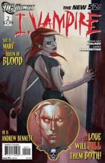 I, Vampire, Issue #2: Girls Just Want To Have Fun - Joshua Hale Fialkov