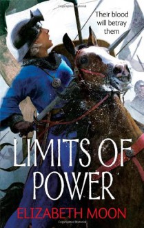 Limits of Power - Elizabeth Moon