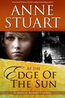 At the Edge of the Sun - Anne Stuart