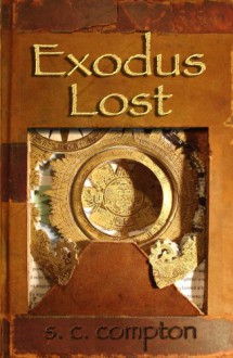 Exodus Lost - S.C. Compton