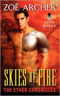 Skies of Fire - Zoe Archer