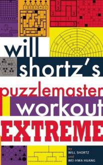 Will Shortz's Puzzlemaster Workout Extreme - Will Shortz