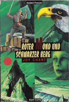 Roter Mond und Schwarzer Berg (Broschiert) - Joy Chant, Hans J. Schütz