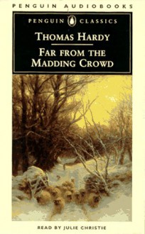 Far From The Madding Crowd (Penguin Classics) - Thomas Hardy, Julie Christie