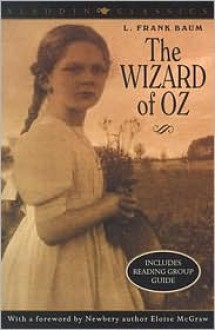 The Wizard of Oz (Aladdin Classics) - L. Frank Baum