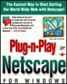 Plug-N-Play Netscape for Windows - Angela Gunn, Joe Kraynak