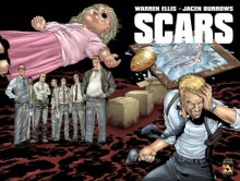 Scars - Warren Ellis;Jacen Burrows