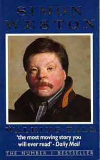 Walking Tall: An Autobiography - Simon Weston