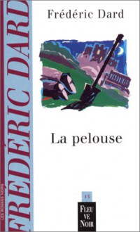 La Pelouse - Frédéric Dard