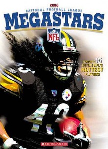 Megastars: 2006 National Football League - Joe Layden