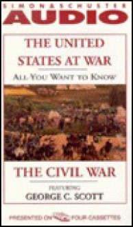 The All You Want to Know About United States At War: The Civil War - Knowledge Products