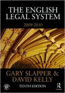 English Legal System - Gary Slapper, David Kelly