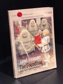 The Foundling and Other Tales of Prydain - Lloyd Alexander