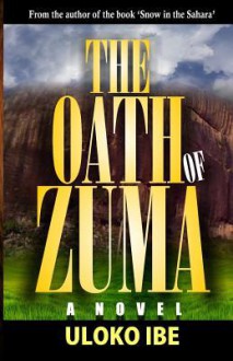 The Oath of Zuma - Zondervan Publishing