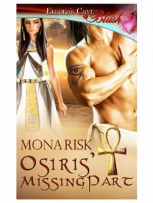 Osiris' Missing Part - Mona Risk