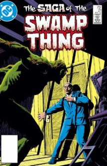 Swamp Thing (1982-1996) #21 - Alan Moore, Stephen Bissette