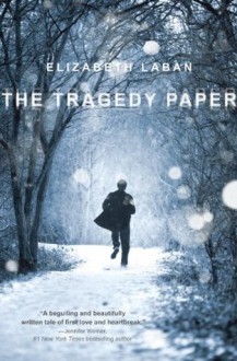 The Tragedy Paper - Elizabeth LaBan