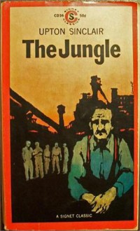 The Jungle - Upton Sinclair