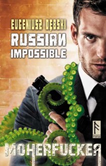 Russian Impossible - Eugeniusz Dębski