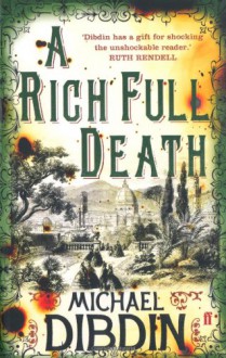 Rich Full Death - Michael Dibdin