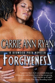 Forgiveness - Carrie Ann Ryan