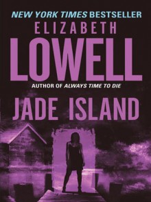 Jade Island - Elizabeth Lowell