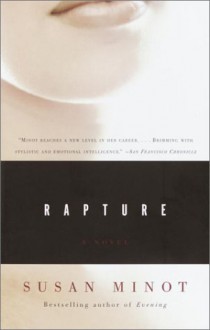 Rapture - Susan Minot