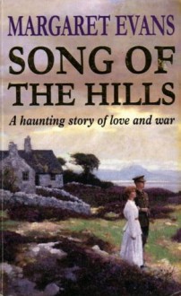 Song of the Hills - Margaret Evans