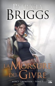 La morsure du givre - Lorène Lenoir, Patricia Briggs