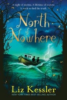 North of Nowhere - Liz Kessler