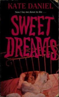 Sweet Dreams - Kate Daniel