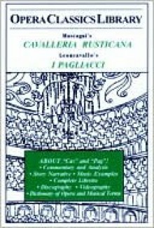 Cavalleria Rusticana and I Pagliacci - Burton D. Fisher